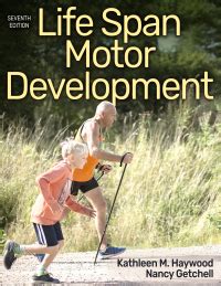 Life span motor development 7th edition pdf. Things To Know About Life span motor development 7th edition pdf. 